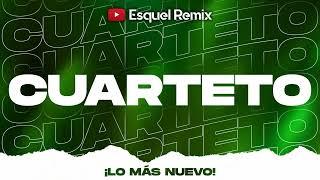 MIX CUARTETO 2024 - Lo Más Nuevo - Esquel Remix