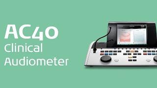 AC40 Clinical Audiometer: An Overview