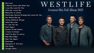 Westlife Collection || Best Songs Of Westlife || Westlife Greatest Hits Full Album