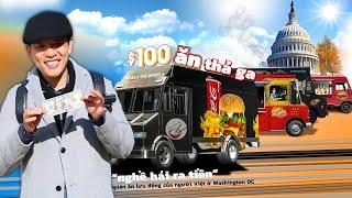 100 Đô Ăn Được Gì? (Bí mật về Food Truck ở Washington DC)