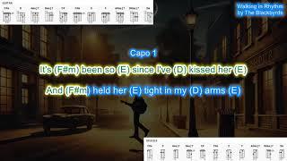 Walking in Rhythm (capo 1) by The Blackbyrds play along with scrolling guitar chords and lyrics