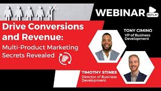 Drive Conversions and Revenue: Multi-Product Marketing Secrets Revealed