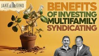 Benefits of Investing in Multifamily Syndication #multifamilyinvesting #realestatetrends