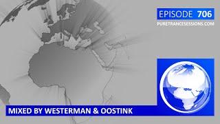 Pure Trance Sessions 706 by Westerman & Oostink Podcast