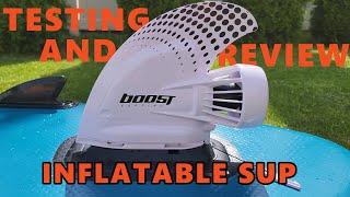 Testing The Boost Surfing Fin Paddle Board Motor On An Inflatable SUP