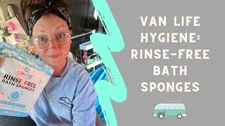 Van Life Hygiene: Take a Bath in Your Van With Rinse-Free Bath Sponges | No Residue + Save Water