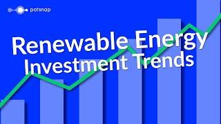 Renewable Energy - Investment Trends