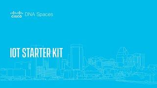 Cisco DNA Spaces IoT Device Marketplace Starter Kit