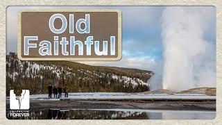 Discover Yellowstone: Inside Old Faithful