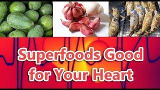 Top 10 Superfoods Good for Your Heart