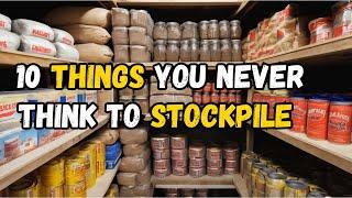 12 Uncommon Stockpile Essentials for Survival