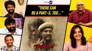 Viduthalai 2 Team Interview With Baradwaj Rangan | Galatta Plus | Conversation