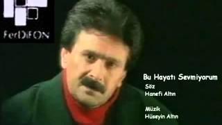 Bu Hayatı Sevmiyorum Hüseyin Altın  CD Kalitesi BedeL68 SesLiMp