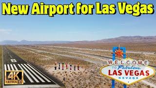 New Airport for Las Vegas