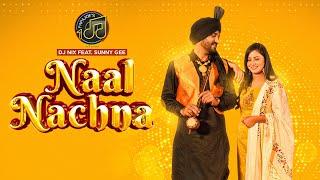 NAAL NACHNA (Official Video) | DJ Nix Feat. Sunny Gee | Papa Joe's Records | Punjabi Song 2023