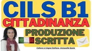 CILS B1 CITTADINANZA: Produzione Scritta