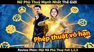 [Review Phim] Cô gái thức tỉnh phép thuật vô hạn trở thành phù thuỷ mạnh nhất thế giới