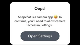 How to fix snapchat is a camera app to continue iphone & ipad 2021