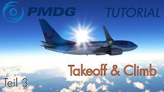 PMDG 737 Tutorial: Wie fliegt man eine Boeing? - Teil 3: Takeoff und Steigflug