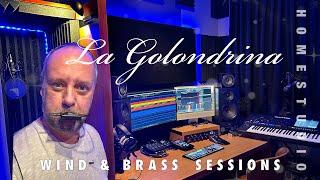 La Golondrina - My Start of Wind & Brass Sessions (played on Yamaha Genos)