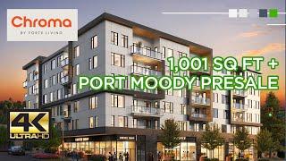 1,001SQ+ PORT MOODY PRESALE VIDEO  PROMOTION, BRITISH COLUMBIA. CHROMA BY FORTE LIVING