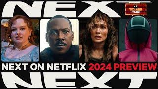 Next On Netflix 2024 Preview | Netflix | Movies HuB |