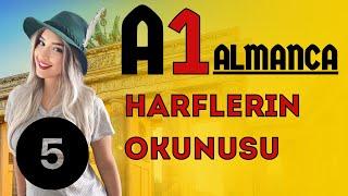 Ders 5 | Almanca A1 Temel Seviye | Almanca Alfabede Harf Gruplarının Okunuşu ve Telaffuz Kuralları