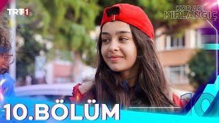 Kod Adı Kırlangıç 10. Bölüm @trt1