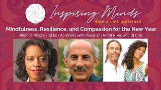 Mindfulness, Resilience, and Compassion for the New Year | Inspiring Minds Series January 2021