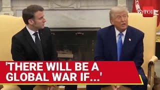 Trump Full WW3 Speech: Macron Stunned As Trump Drops World War 3 Bombshell Over Russia-Ukraine War