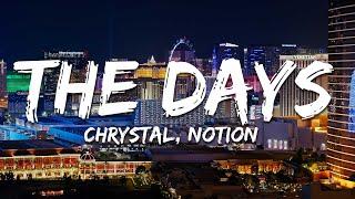 Chrystal, NOTION - The Days (Lyrics)