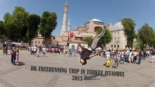 DK - Istanbul (Turkey) Freerunning Action 2013