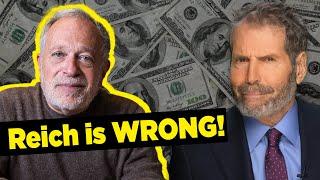 BUNK! Why Most of Robert Reich’s Ideas Are Just Wrong