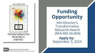 Audio Described: NIH Common Fund 2025 Transformative Research Award Funding Opportunity