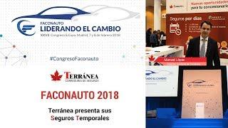 Terránea presenta sus Seguros Temporales en FACONAUTO 2018