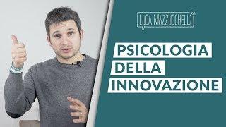 Psicologia dell'innovazione: dove nasce la creatività