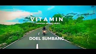 VITAMIN - DOEL SUMBANG (Official Music Video)