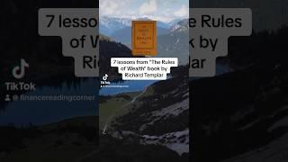 7 lessons from The Rules of Wealth book by Richard Templar #therulesofwealth #money #therulesoflife