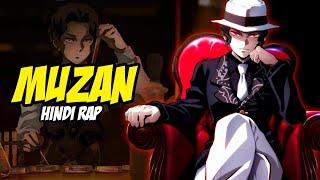 Muzan Hindi Rap - Moon Walk By Dikz | Hindi Anime Rap | Demon Slayer AMV | Prod. By kaalaH