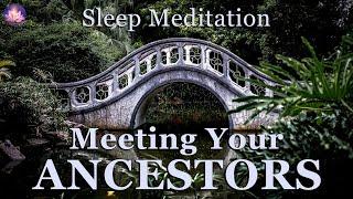 Meet Your Ancestors to Receive Messages & Blessings, Guided Meditation (432Hz Binaural Beats, Music)