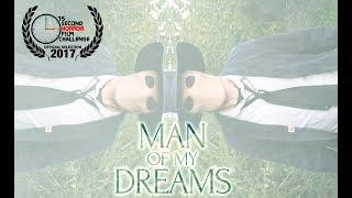 Man of My Dreams | 15 Second Horror Film Challenge 2017