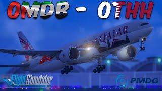 MSFS live | Qatar Airways | PMDG B777-300ER | Dubai (OMDB)  Doha (OTBD) #msfs2020