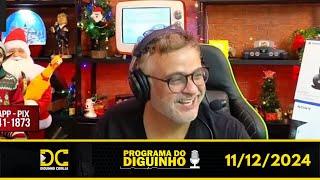 Programa do Diguinho - 11/12/2024