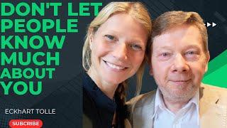 DON'T LET PEOPLE KNOW MUCH ABOUT YOU | Best motivational Speech By Eckhart Tolle #motivationalvideo