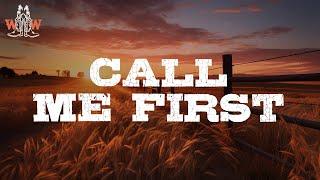 Tyler Braden - Call Me First / Lyrics