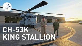 An Inside Look at the Sikorsky CH-53K King Stallion Heavy-Lift Helicopter