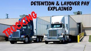 TRUCKING & PAY | DETENTION & LAYOVER PAY | NEGOTIATING WITH FREIGHT BROKERS