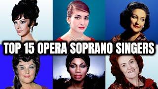 Top 15 Female Opera Soprano Singers