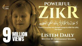 La ilaha illallah I Best Zikr ᴴᴰ I Listen Daily I Best For Relaxing Sleep I Mohammad Shariq