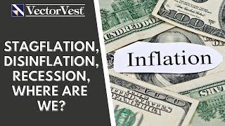 Inflation is crazy, What is the current Market Condition? | VectorVest